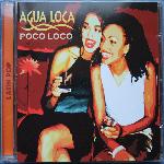 Poco Loco (2002)