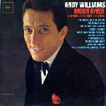 Andy Williams - Moon River And Other Great Movie Themes (1962)