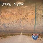 April Moon - Road Trip (2006)
