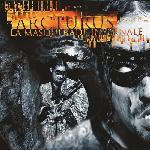 Arcturus - La Masquerade Infernale (1997)