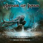Ashes Of Ares - Well Of Souls (2018)