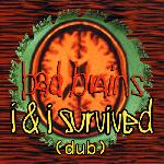 I & I Survived (Dub) (2002)