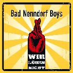 Bad Nenndorf Boys - Wir Lügen Nicht (2007)
