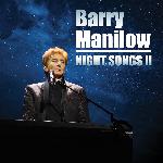 Barry Manilow - Night Songs II (2020)