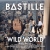 Bastille - Wild World (2016)