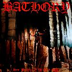 Bathory - Under The Sign Of The Black Mark (1987)