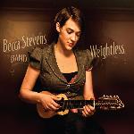 Becca Stevens Band - Weightless (2011)
