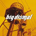 Big Dismal - Believe (2003)
