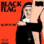 Black Flag - Slip It In (1984)