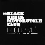 Black Rebel Motorcycle Club - Howl (2005)
