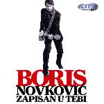 Boris Novković - Zapisan U Tebi (2008)