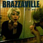 Brazzaville - 21st Century Girl (2008)