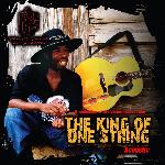 Brushy One String - The King Of One String (2010)