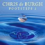 Chris De Burgh - Footsteps 2 (2011)