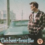 Chris Isaak - Forever Blue (1995)