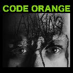 Code Orange - I Am King (2014)
