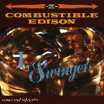 Combustible Edison - I, Swinger (1994)