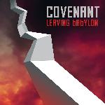 Covenant - Leaving Babylon (2013)