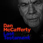 Dan McCafferty - Last Testament (2019)