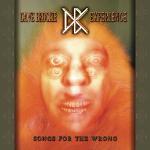 Dave Brockie Experience - Songs for the Wrong (2003)