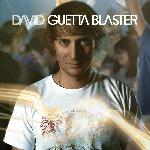 David Guetta - Guetta Blaster (2004)