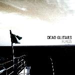 Dead Guitars - Flags (2008)