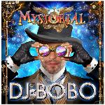 DJ BoBo - Mystorial (2016)