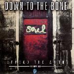 Down To The Bone - Spread The Word - Album III (2000)