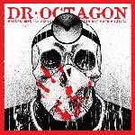 Dr. Octagon - Moosebumps: An Exploration Into Modern Day Horripilation (2018)