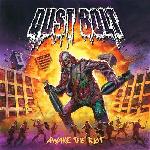 Dust Bolt - Awake The Riot (2014)