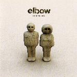 Elbow - Cast Of Thousands (2003)