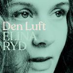 Elina Ryd - Den Luft (2019)