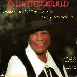 Ella Fitzgerald - Things Ain't What They Used To Be (And You Better Believe It) (1970)