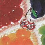 Eve's Plum - Cherry Alive (1995)