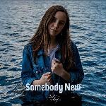 Faith Alexa - Somebody New (2021)