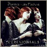Florence + The Machine - Ceremonials (2011)