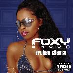 Foxy Brown - Broken Silence (2001)