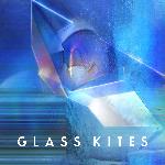 Glass Kites - Glass Kites (2012)