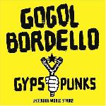 Gypsy Punks (Underdog World Strike) (2005)