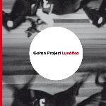 Gotan Project - Lunático (2006)