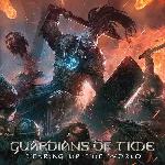 Guardians Of Time - Tearing Up The World (2018)