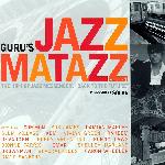 Jazzmatazz Vol. 4: The Hip Hop Jazz Messenger: "Back To The Future" (2007)