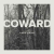 Coward (2015)