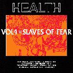 VOL. 4 :: SLAVES OF FEAR (2019)