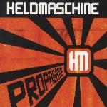 Heldmaschine - Propaganda (2014)