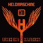 Heldmaschine - Weichen + Zunder (2012)