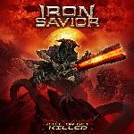 Iron Savior - Kill Or Get Killed (2019)
