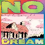 No Dream (2020)
