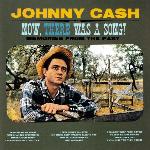 Johnny Cash - Now, There Was a Song! (1960)