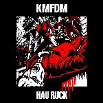 KMFDM - Hau Ruck (2005)